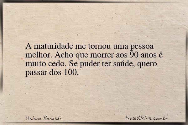 Frase de Helena Ranaldi