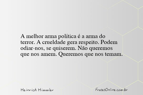 Frase de Heinrich Himmler