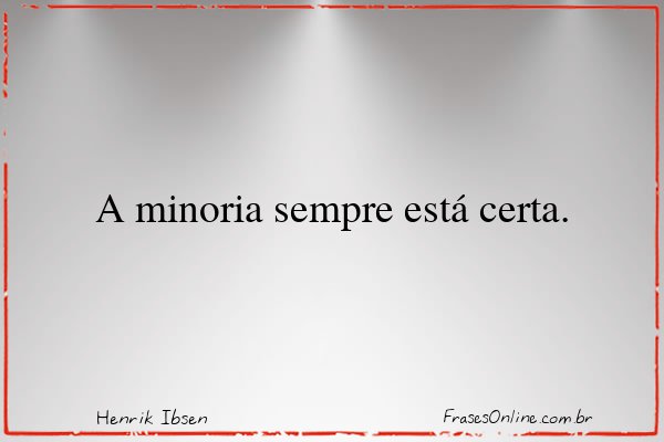 Frase de Henrik Ibsen