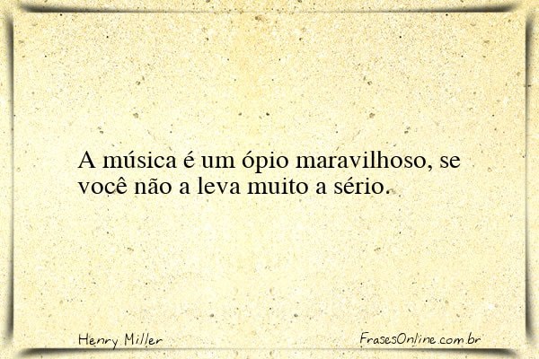 Frase de Henry Miller