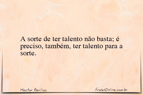Frase de Hector Berlioz