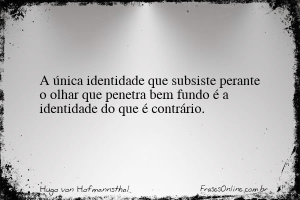 Frase de Hugo von Hofmannsthal