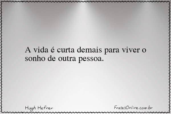 Frase de Hugh Hefner