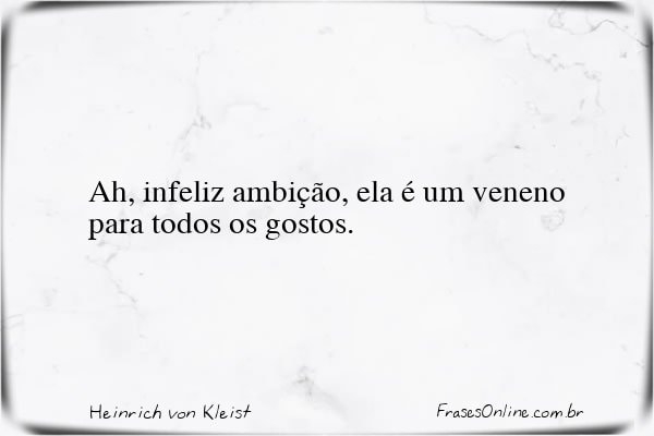 Frase de Heinrich von Kleist