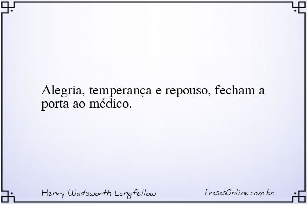 Frase de Henry Wadsworth Longfellow