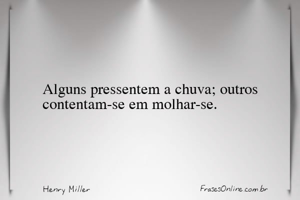 Frase de Henry Miller