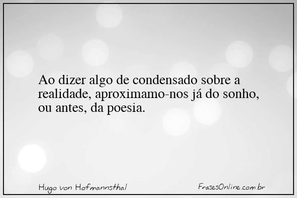 Frase de Hugo von Hofmannsthal
