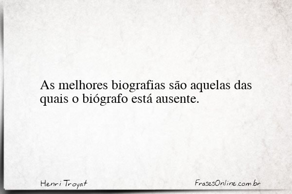 Frase de Henri Troyat