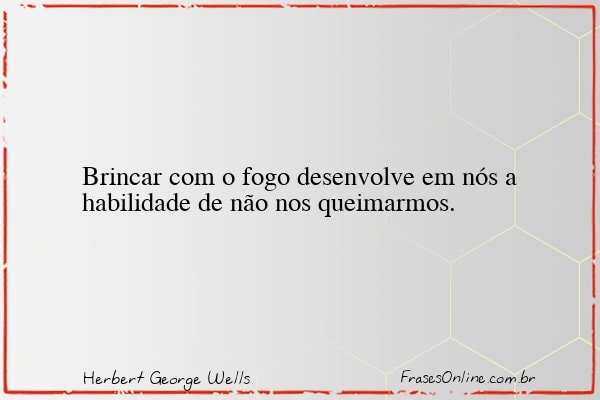 Frase de Herbert George Wells