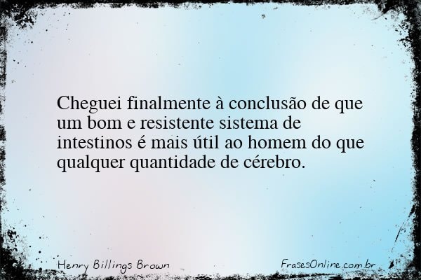 Frase de Henry Billings Brown