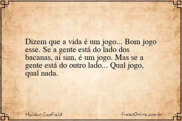 Frase de Holden Caufield
