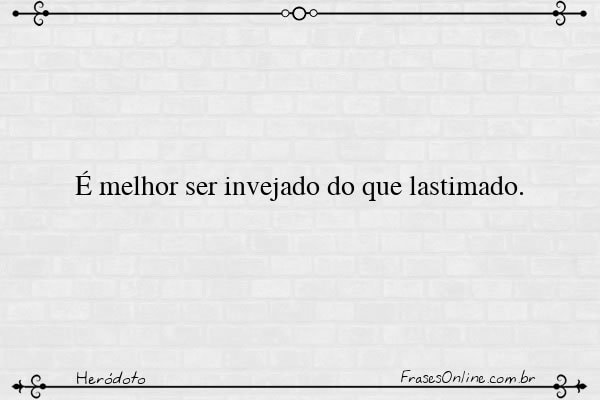 Frase de Heródoto