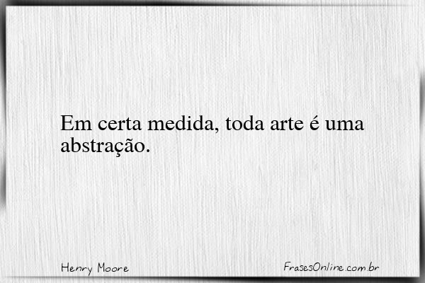 Frase de Henry Moore