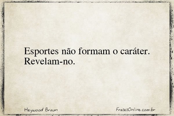 Frase de Heywood Braun