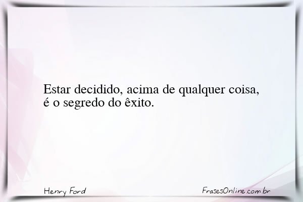 Frase de Henry Ford