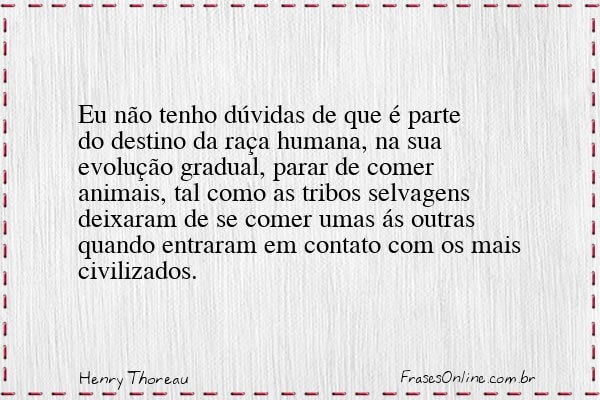 Frase de Henry Thoreau