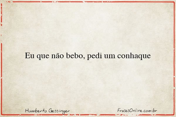 Frase de Humberto Gessinger