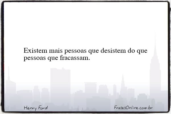 Frase de Henry Ford