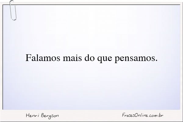 Frase de Henri Bergson