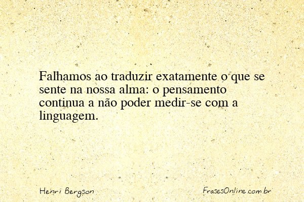 Frase de Henri Bergson