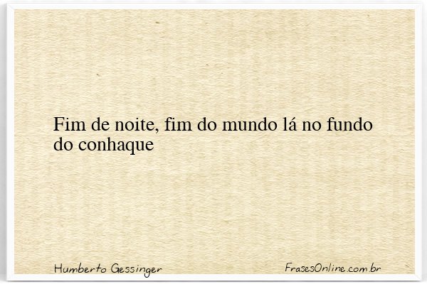 Frase de Humberto Gessinger