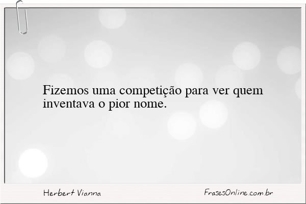 Frase de Herbert Vianna