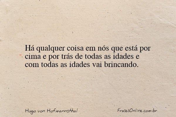 Frase de Hugo von Hofmannsthal