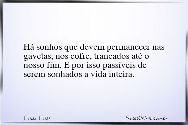 Frase de Hilda Hilst
