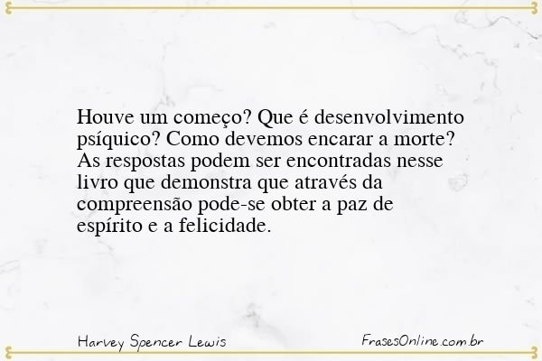 Frase de Harvey Spencer Lewis