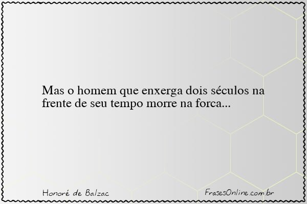Frase de Honoré de Balzac