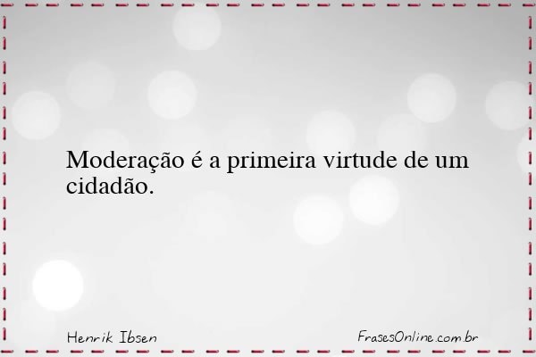 Frase de Henrik Ibsen