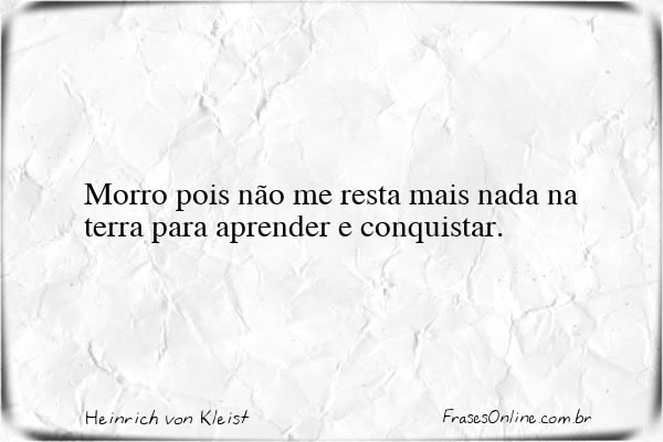 Frase de Heinrich von Kleist