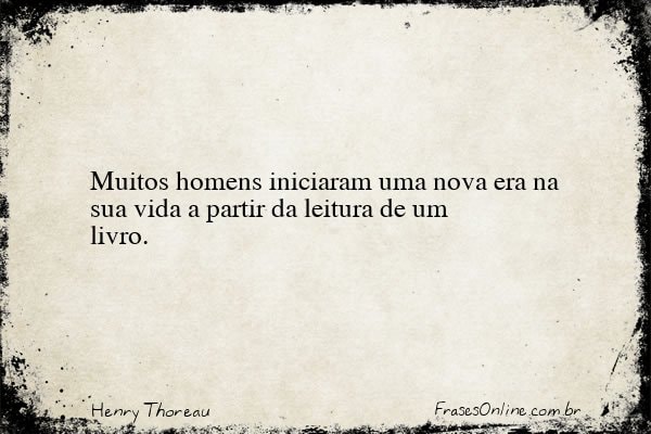 Frase de Henry Thoreau