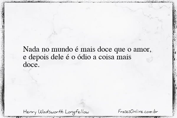 Frase de Henry Wadsworth Longfellow