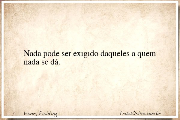 Frase de Henry Fielding