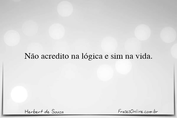 Frase de Herbert de Souza