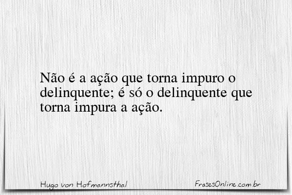 Frase de Hugo von Hofmannsthal