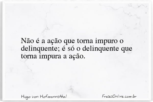 Frase de Hugo von Hofmannsthal