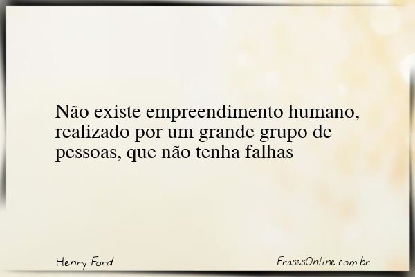 Frase de Henry Ford