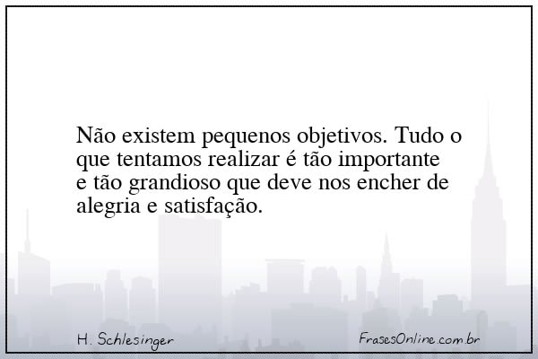 Frase de H. Schlesinger