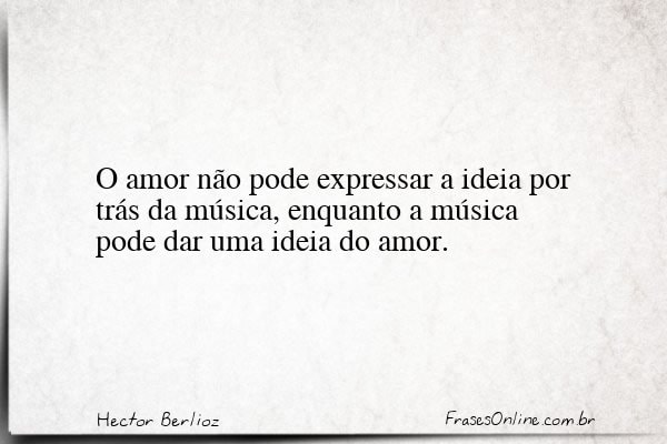 Frase de Hector Berlioz