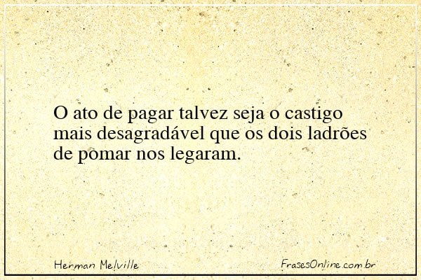 Frase de Herman Melville