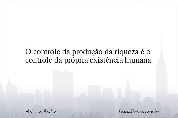 Frase de Hilaire Belloc
