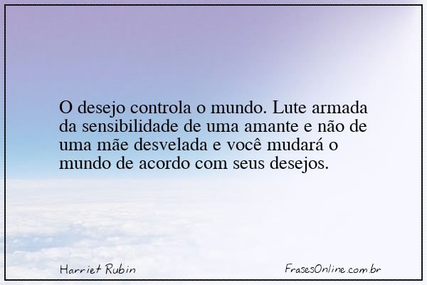 Frase de Harriet Rubin