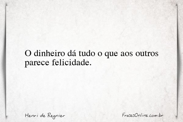 Frase de Henri de Regnier