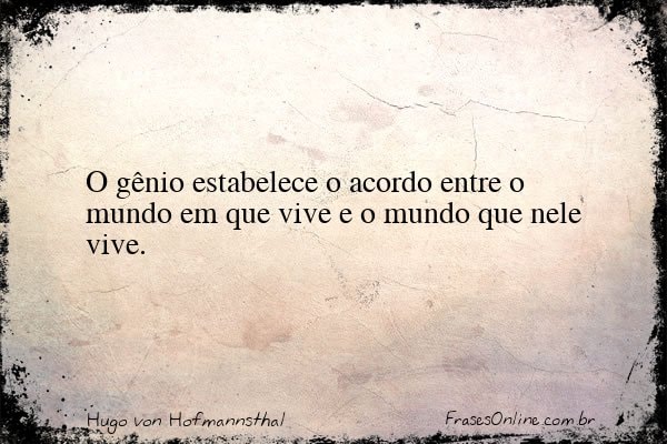Frase de Hugo von Hofmannsthal
