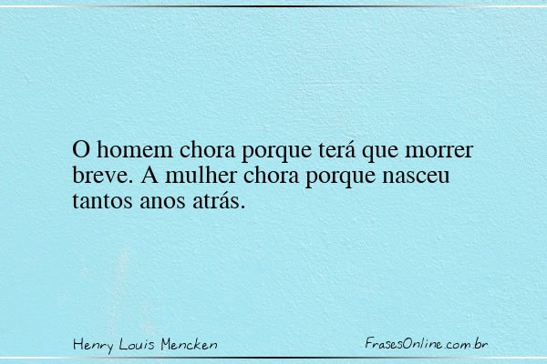 Frase de Henry Louis Mencken