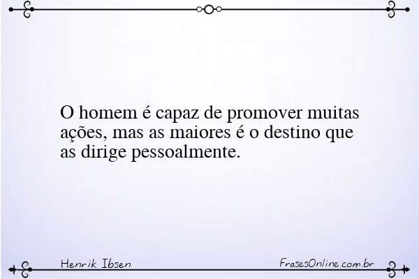Frase de Henrik Ibsen