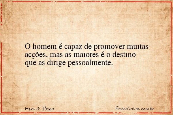 Frase de Henrik Ibsen