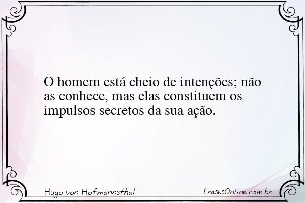Frase de Hugo von Hofmannsthal